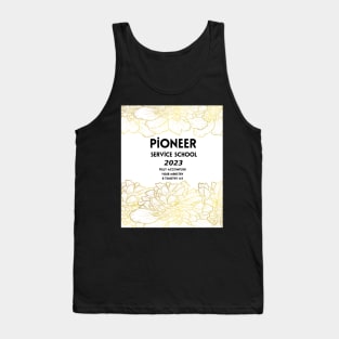 PIONEER SERVICE SCHOOL 2023 Tank Top